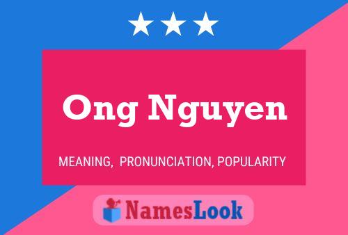 Ong Nguyen Name Poster