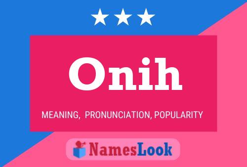 Onih Name Poster