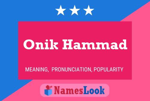 Onik Hammad Name Poster