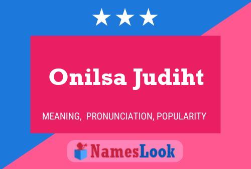 Onilsa Judiht Name Poster