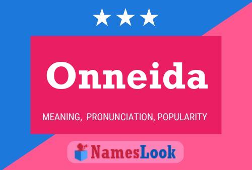 Onneida Name Poster