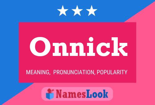 Onnick Name Poster