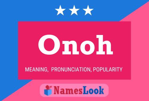 Onoh Name Poster