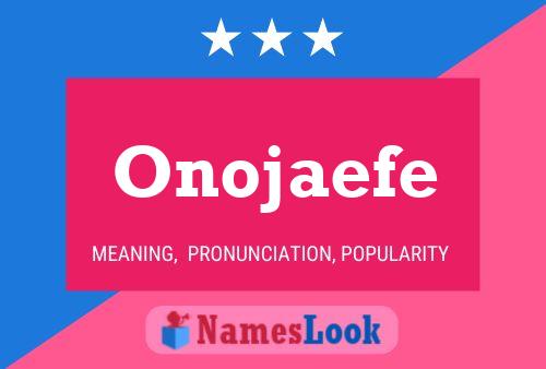 Onojaefe Name Poster