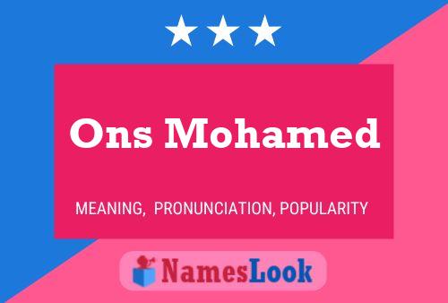 Ons Mohamed Name Poster