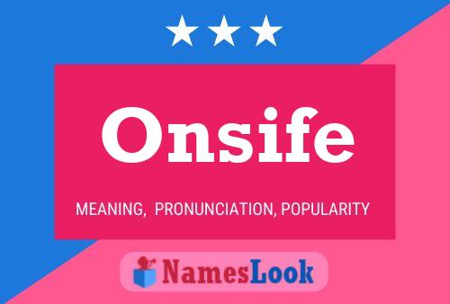 Onsife Name Poster