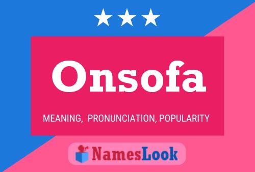 Onsofa Name Poster