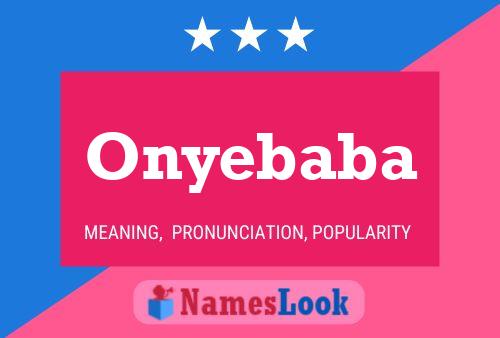 Onyebaba Name Poster