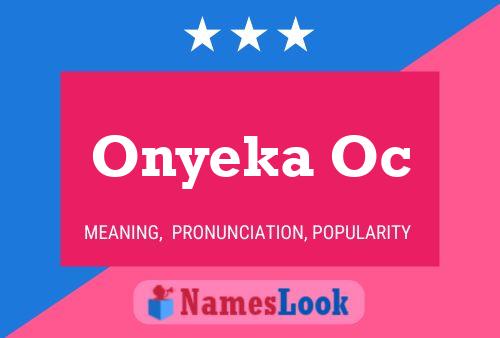 Onyeka Oc Name Poster