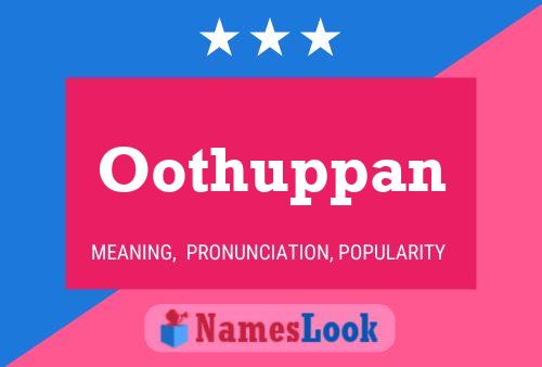 Oothuppan Name Poster