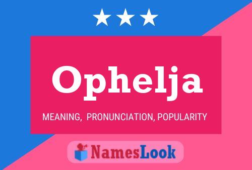 Ophelja Name Poster