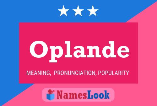 Oplande Name Poster