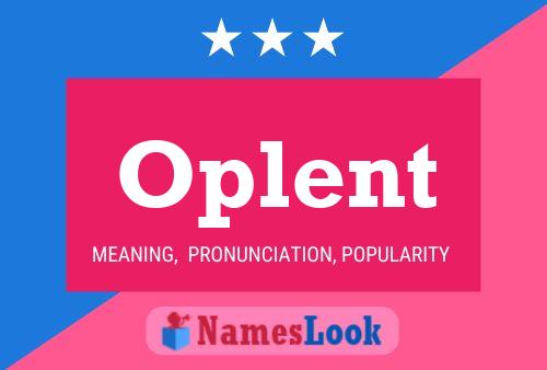 Oplent Name Poster