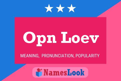 Opn Loev Name Poster