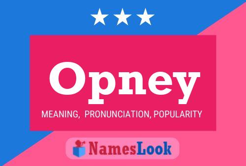 Opney Name Poster