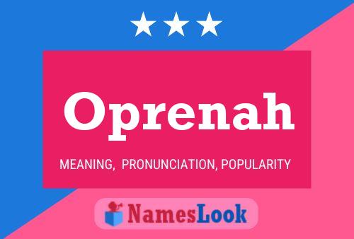 Oprenah Name Poster