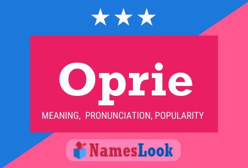 Oprie Name Poster