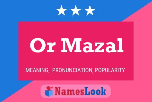 Or Mazal Name Poster