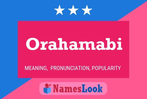 Orahamabi Name Poster