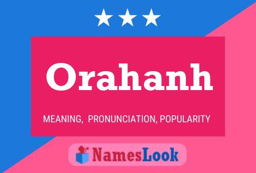 Orahanh Name Poster