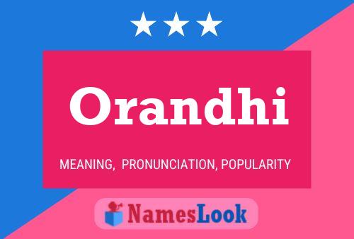 Orandhi Name Poster