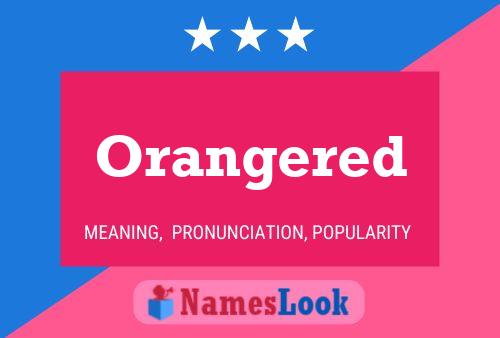 Orangered Name Poster