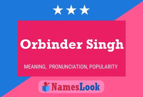 Orbinder Singh Name Poster