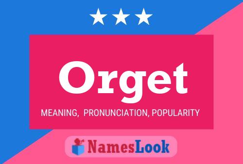 Orget Name Poster