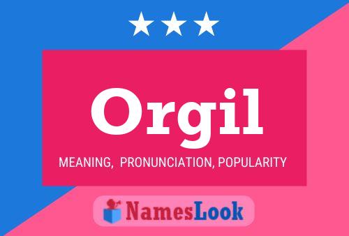 Orgil Name Poster