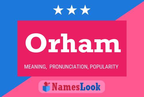 Orham Name Poster