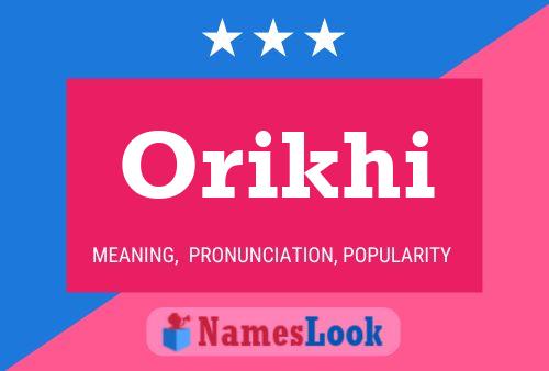 Orikhi Name Poster