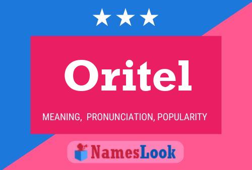 Oritel Name Poster