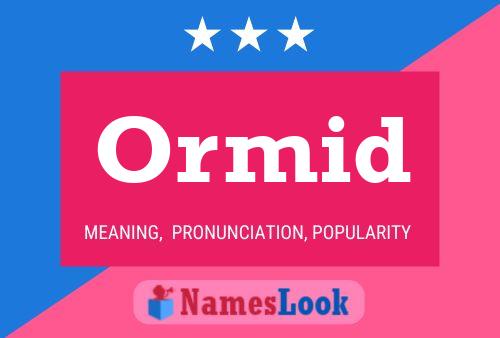 Ormid Name Poster