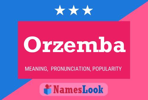 Orzemba Name Poster