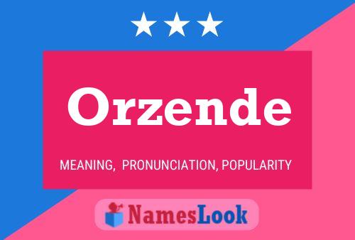 Orzende Name Poster