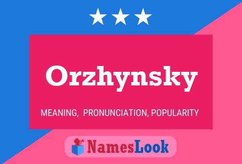 Orzhynsky Name Poster