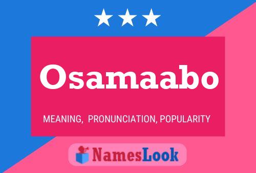 Osamaabo Name Poster