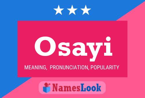 Osayi Name Poster