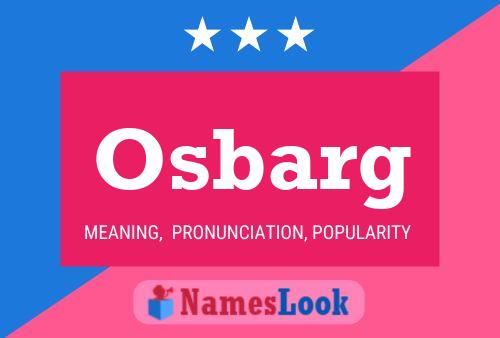 Osbarg Name Poster