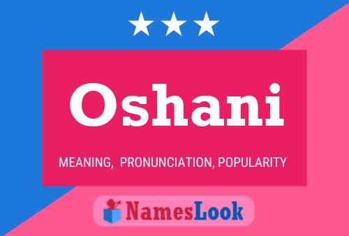 Oshani Name Poster