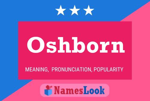 Oshborn Name Poster