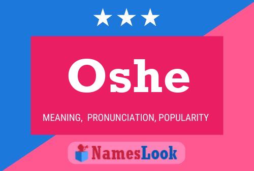 Oshe Name Poster