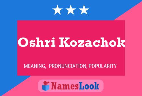 Oshri Kozachok Name Poster