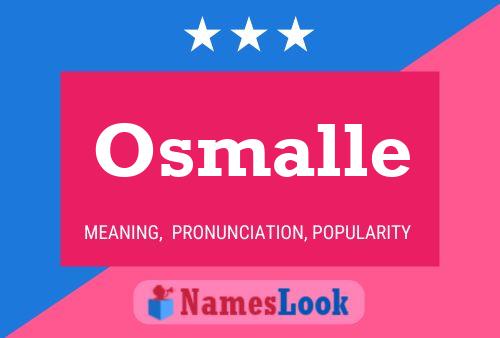 Osmalle Name Poster