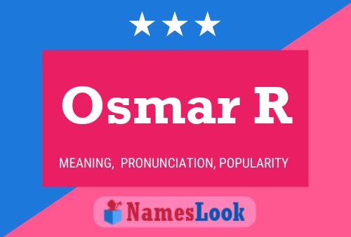 Osmar R Name Poster