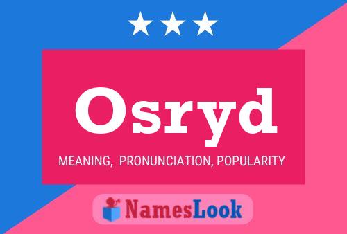 Osryd Name Poster