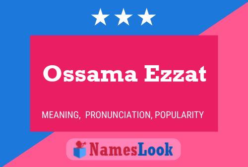 Ossama Ezzat Name Poster