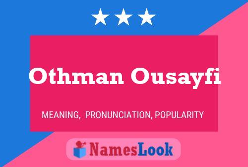 Othman Ousayfi Name Poster