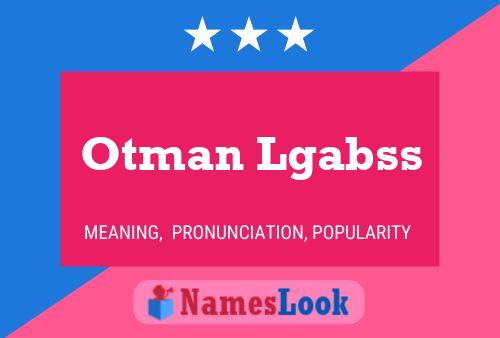 Otman Lgabss Name Poster