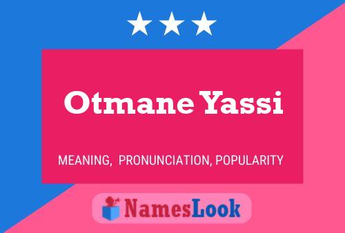 Otmane Yassi Name Poster